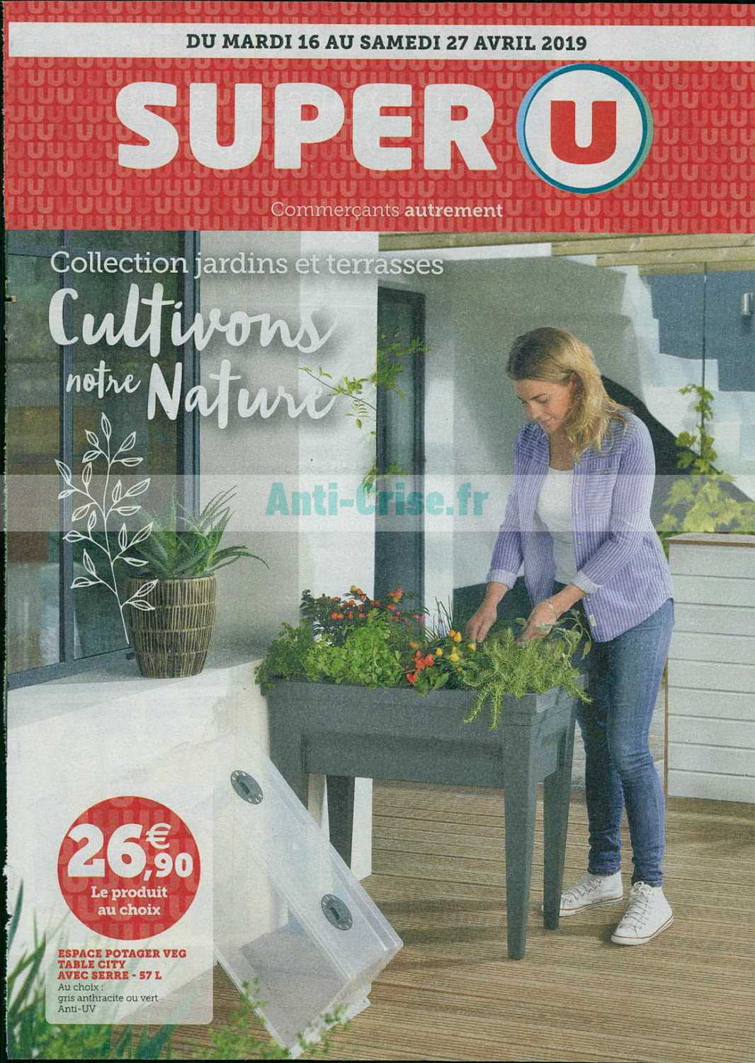 Catalogue Super U Du 16 Au 27 Avril 2019 (Jardin ... serapportantà Salon De Jardin Super U