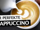 Cappuccino Zubereiten | Der Perfekte Cappuccino | Tipps &amp; Tricks pour Cappuccino&quot;
