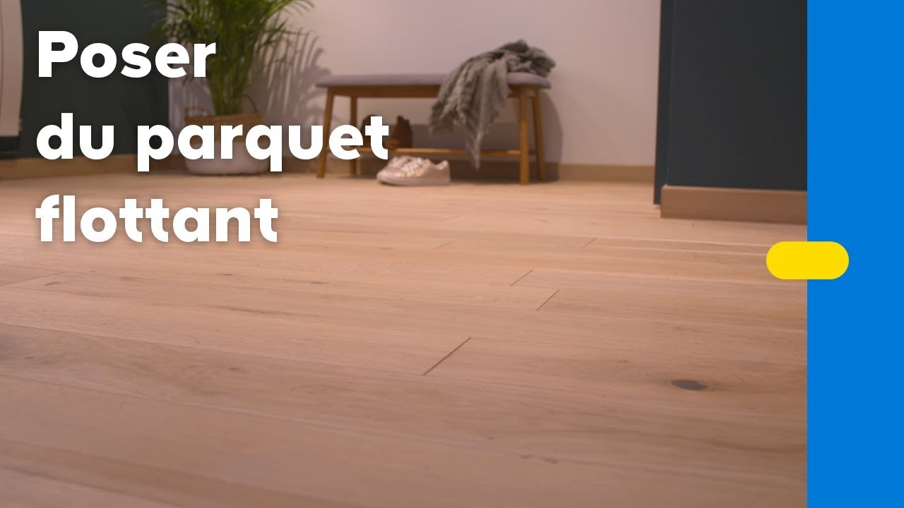 Comment Poser Du Parquet Flottant ? (Castorama) pour Parquet Clipsable Castorama