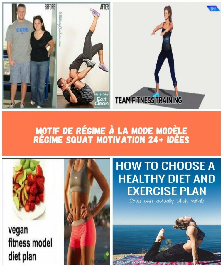 Motif De Régime À La Mode Modèle Régime Squat Motivation 24+ ... à Idees De Regime A La Mode