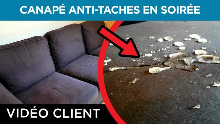 [Résultat Client #14] Protéger Son Canapé Contre Les Taches serapportantà Anti Tache Pour Canape