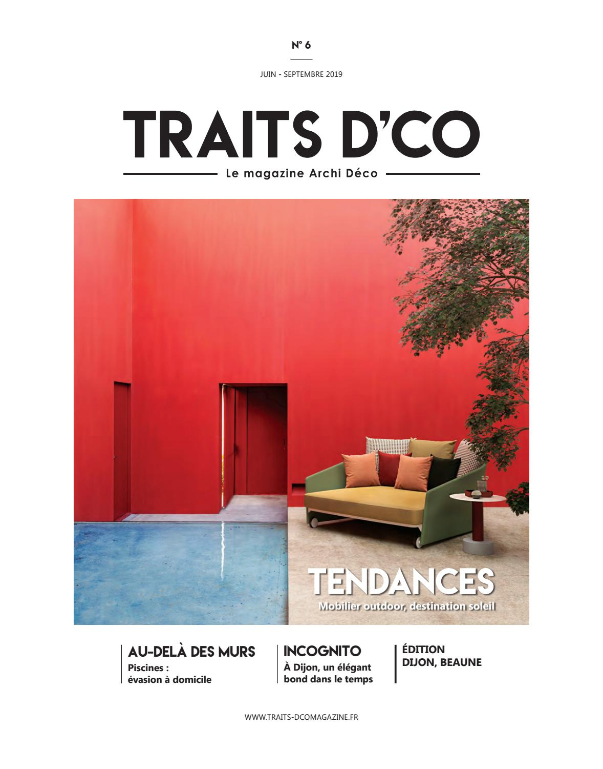 Traits Dco Magazine Dijon, Beaune N6 By Traits D'co - Issuu pour Dco Avenir Salon De Jardin