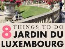 8 Things To Do &amp; See In The Jardin Du Luxembourg Of Paris ... serapportantà Hotel Jardin Du Luxembourg