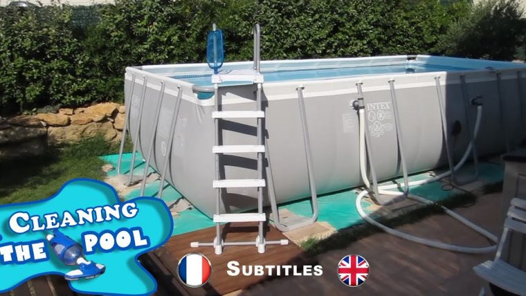 Aspirateur Intex, Nettoyage De Ma Piscine Intex Ultra Frame intérieur Entretien Piscine Intex