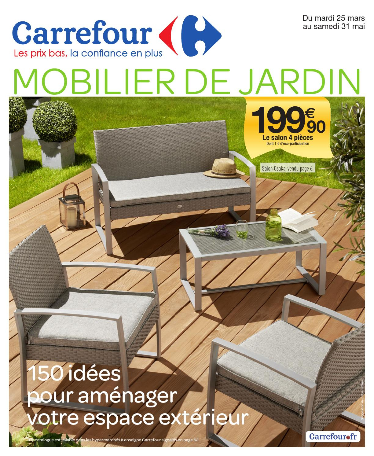 Catalogue Carrefour - 25.03-31.05.2014 By Joe Monroe - Issuu dedans Table De Jardin En Bois Carrefour