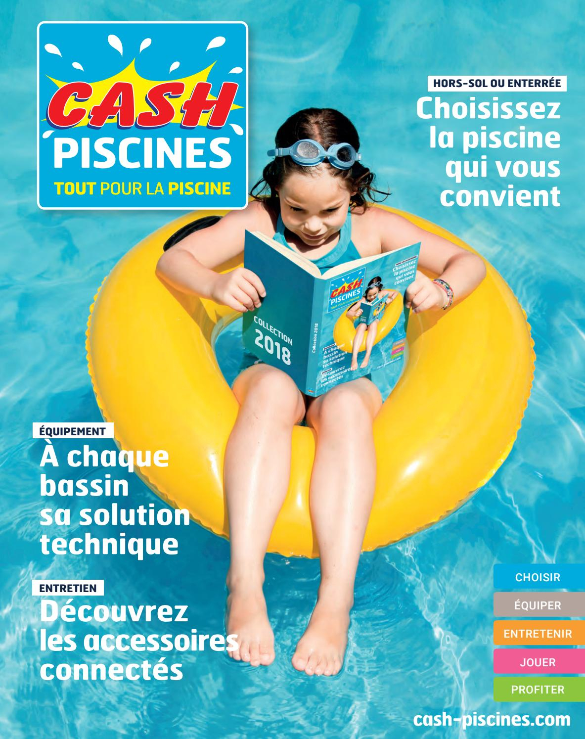 Catalogue Cash Piscine 2018 By Octave Octave - Issuu tout Cash Piscine Le Cres