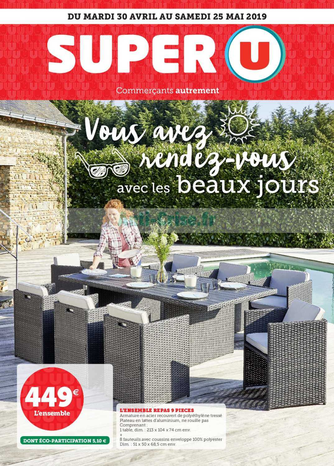 Catalogue Super U Du 30 Avril Au 25 Mai 2019 (Beaux Jours ... pour Salon Jardin Super U