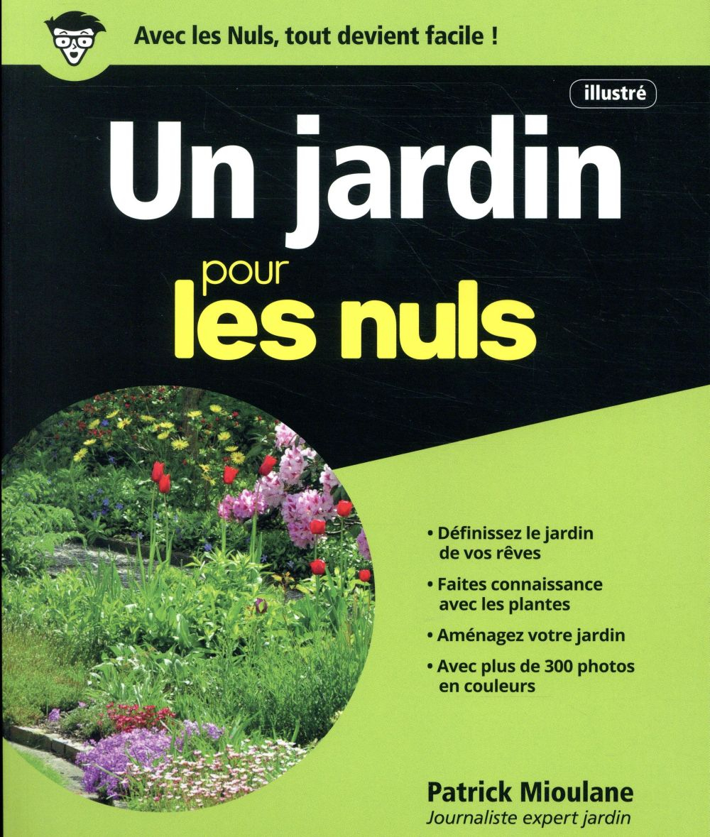 Jardin Pour Les Nuls (2E Édition) - Patrick Mioulane - First - Grand Format  - Le Hall Du Livre Nancy pour Le Jardin Pour Les Nuls