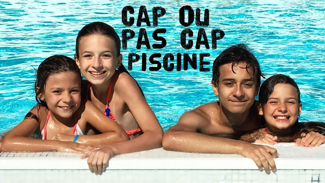 Cap Ou Pas Cap Piscine // Lévanah&amp;family destiné Cap Ou Pas Cap Piscine Question