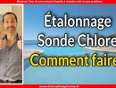Étalonnage Sonde Chlore - Comment Faire ? pour Redox Piscine
