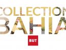 Nouvelle Collection Bahia By But destiné Nouvelle Collection But