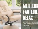 Top 13 Meilleur Fauteuil Relax : Comparatif Et Avis 2020 à Fauteuil Relax Foley Avis