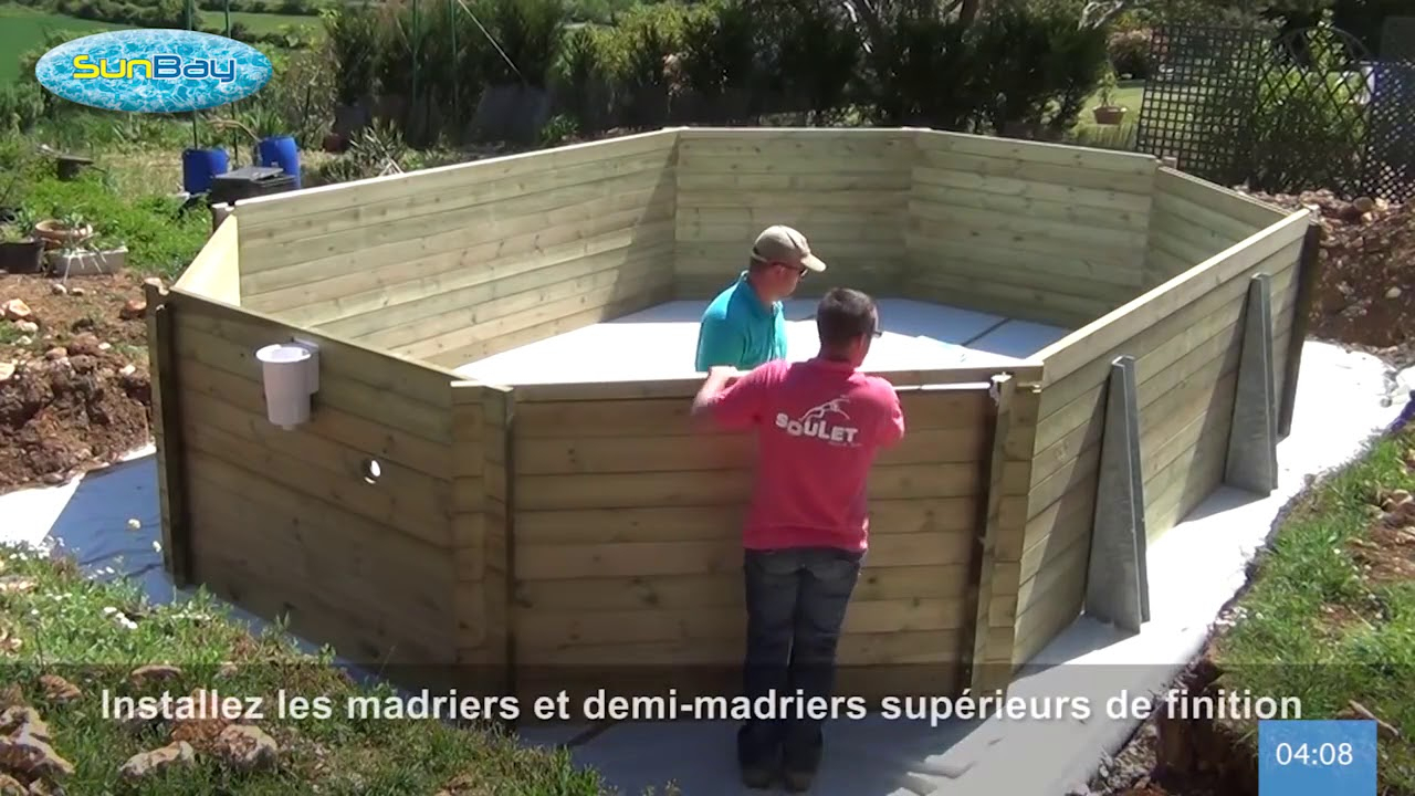 [Tuto] Terrassement Et Montage D’une Piscine Bois Sunbay intérieur Montage Piscine Bois