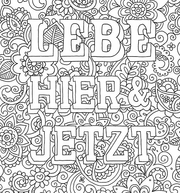 Ausmalbilder kostenlos:  Entspannung und Kreativität mit Sprüchen in Gedanken